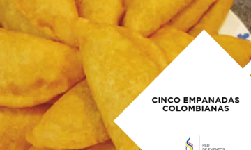CINCO EMPANADAS COLOMBIANAS
